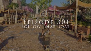 Dadsassins Creed Episode 301 Assassins Creed Odyssey  Follow That Boat [upl. by Henricks935]