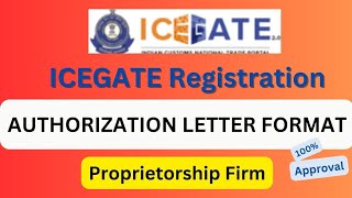 Authorization letter for ICEGATE Registration Proprietorship Firm  Latest Authorization format [upl. by Gare]