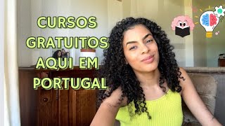 CURSOS GRATUITOS AQUI EM PORTUGAL [upl. by Iruy191]