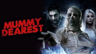 Mummy Dearest  Official Trailer  Horror Brains [upl. by Mun738]