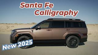 New 2025 Hyundai Santa Fe Calligraphy [upl. by Keram]