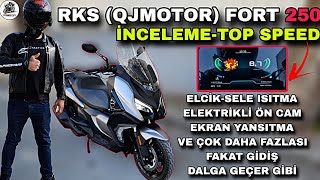 BU GİDİŞ AYIPTIR  RKS QJMOTOR FORT250 İNCELEME VE TOP SPEED amp TEKNOLOJİ FULL ALINIR MI [upl. by Nirual]