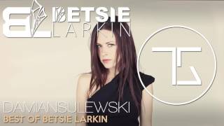 Best Of Betsie Larkin  Top Released Tracks  Vocal Trance Mix [upl. by Ellehcir]