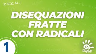 Disequazioni fratte con radicali  1 [upl. by Wallis228]