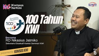 Komisi Seminari KWI Apatuh bareng Rm Jatmiko Pr  edisi 100Th KWI  KoKi  KOMSOS TERKINI 15 [upl. by Ettelorahc636]