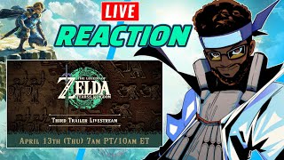 The Legend of Zelda Tears of the Kingdom Official Trailer 3 Live Reaction [upl. by Sillig]