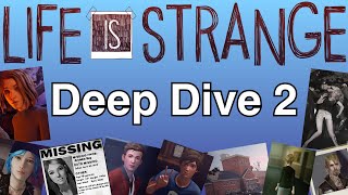 Life is Strange Theory Deep Dive 2 [upl. by Lad162]