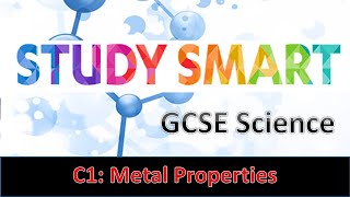 C1 Metal Properties EDEXCEL [upl. by Emmalee]