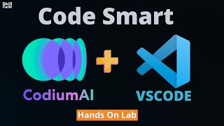 CodiumAI  Code Smarter in Seconds  Hands On Lab [upl. by Ettenawtna918]