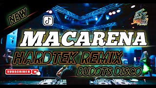 NEW HARDTEK BUDOTS REMIX 2023 🔥 MACARENA  TIKTOK VIRAL ✅ DJ TAMZKIE REMIX  EXCLUSIVE DISCO [upl. by Halimak]