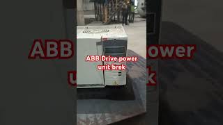 ABB DRIVE POWER UNIT BREK LIKE and subscribe please 🙏🙏🙏🙏🙏🙏🙏🙏🙏🙏🙏🙏🥺 [upl. by Dougal]