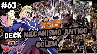 DECK MECANISMO ANTIGO GOLEM YUGIOH GX TAG FORCE 63 [upl. by Deming]