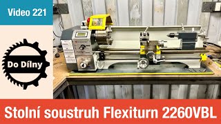 Stolní soustruh Flexiturn 2260VBL [upl. by Aihtekal408]