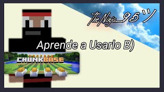 Como usar Chunk Base  Guia en Español  TheNinja95 [upl. by Basile]