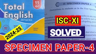 ISCXI  Total English solution 202425  Answers of Specimen Paper4 SOLVED SPECIMEN PAPER4 🔥 [upl. by Onairot]