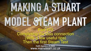 MAKING A STUART MODEL STEAM PLANT  PART 73 [upl. by Keynes]