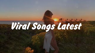 TikTok Songs 2024  TikTok Music Playlist  Popular TikTok Songs 2024 [upl. by Haerdna]