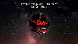 twenty one pilots  Heathens rhm remixcover [upl. by Circosta139]