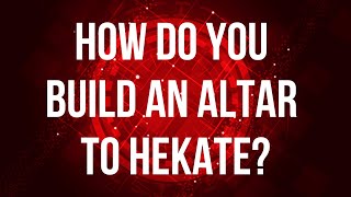 🌑 How do you build an altar to Hekate [upl. by Greenman474]