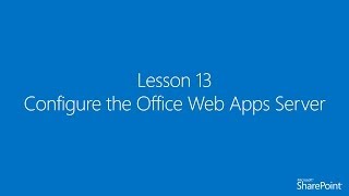 Arabic 13 Configure Office Web Apps Server in SharePoint Server 2013 [upl. by Neural]