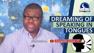 DREAMING OF SPEAKING IN TONGUES  Biblical Dream Facts Of Praying In Tongues [upl. by Corliss]