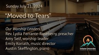 Moved to Tears  Rev Lydia FerranteRoseberry  72124 [upl. by Ojaras]