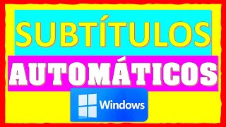 Cómo Activar los subtítulos automáticos en tiempo real en Windows 11 para cualquier audio y vídeo [upl. by Mad]