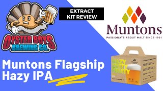 Muntons Flagship Hazy IPA  Extract Beer Kit Review [upl. by Ellenid946]