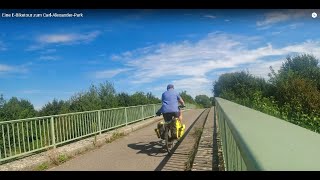 Eine EBiketour zum CarlAlexanderPark [upl. by Weigle]