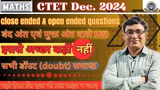 CTET December 2024 Lecture 5 बंद अंत वाले प्रश्न एवं मुक्त अंत वाले प्रश्न close ended amp open ended [upl. by Alket]