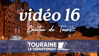 Vidéo n°16  Le Canton de Tours du Département [upl. by Ecineg]