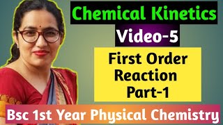 Bsc 1st year physical chemistry online classes Chemical kineticsFirst Order Reaction  Dr Sudesh [upl. by Aroel447]