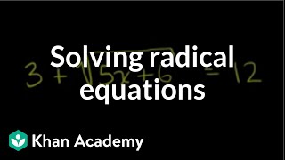 Solving radical equations  Exponent expressions and equations  Algebra I  Khan Academy [upl. by Eelatan]