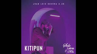 Juan Luis Guerra 4 40 Kitipun Audio [upl. by Jakoba701]