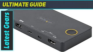 reviewStarTechcom 2 Port Hybrid USBA  HDMI amp USBC KVM Switch  Single 4K 60Hz HDMI 20 Monitor [upl. by Hpesoj]