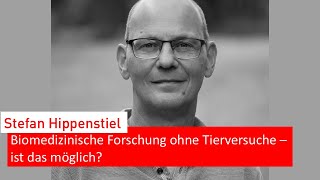 37  Stefan Hippenstiel Biomedizinische Forschung ohne Tierversuche – ist das möglich [upl. by Ossie]