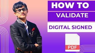 How to Validate Digital Signature in PDF using Adobe Reader [upl. by Aicsila914]