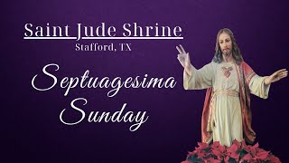 Septuagesima Sunday  1282024 [upl. by Llered]