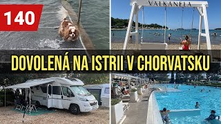 Dovolená na Istrii v Chorvatsku🏖️ v obytném autě  Recenze kempu Valkanela [upl. by Airyk]