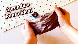 COMO FAZER O BRIGADEIRO PERFEITO  Aprenda cada ponto do Brigadeiro [upl. by Bannister]