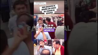 DURO ENCUENTRO DE NOROÑA CON GERENTE DEL CHEDRAUI EN VERACRUZ ‼️ [upl. by Raouf]