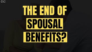 The Shocking Plan To Eliminate Social Security Spousal Benefits [upl. by Eelegna747]