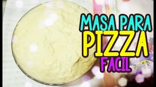 Cómo hacer masa fácil para PizzaTODO VS VARIADO [upl. by Eugen]