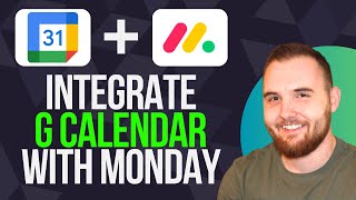 How To Integrate Google Calendar With MondayCom [upl. by Jobe]