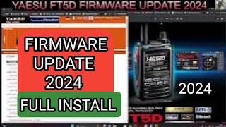 YAESU FT5D  FIRMWARE UPDATE 2024 v113102 [upl. by Ymma]