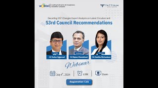 Decoding GST Changes Expert Analysis on Latest Circulars and 53rd Council Recommendations [upl. by Zorine]