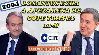 Jiménez Losantos echa a José Apezarena de la COPE tras el 11M 2004 [upl. by Iago9]