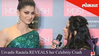 Urvashi Rautela REVEALS her Celebrity Crush  Lokmat Most Stylish Awards 2018 [upl. by Anairol]