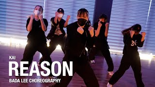 Reason  Kai  Bada Lee Choreography  Urban Play Dance Academy [upl. by Veejar]