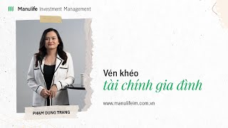 Vén khéo tài chính gia đình  Quỹ Mở cho tiền thở [upl. by Hayden]